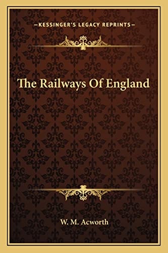 The Railways Of England