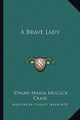 A Brave Lady