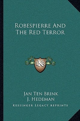 Robespierre And The Red Terror