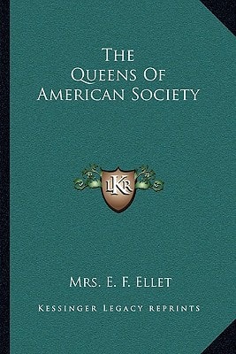 The Queens Of American Society
