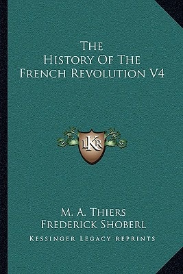 The History Of The French Revolution V4