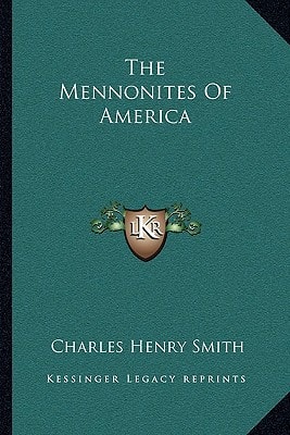 The Mennonites Of America