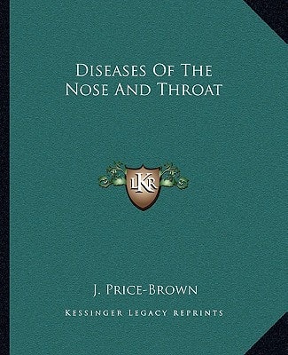 Diseases Of The Nose And Throat