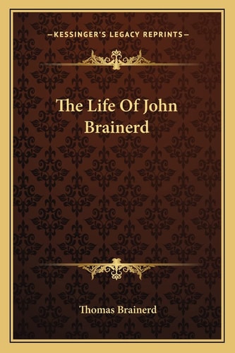 The Life Of John Brainerd