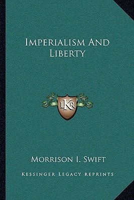 Imperialism And Liberty