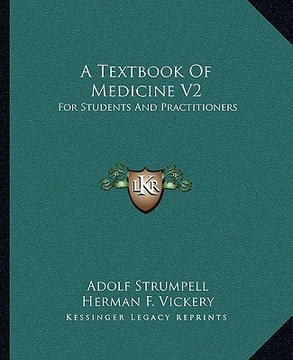 A Textbook Of Medicine V2: For Students And Practitioners