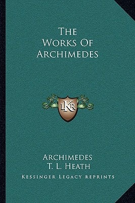 The Works Of Archimedes