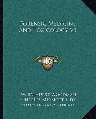 Forensic Medicine And Toxicology V1