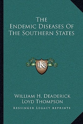 The Endemic Diseases Of The Southern States