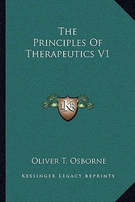 The Principles Of Therapeutics V1