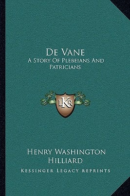 De Vane: A Story Of Plebeians And Patricians