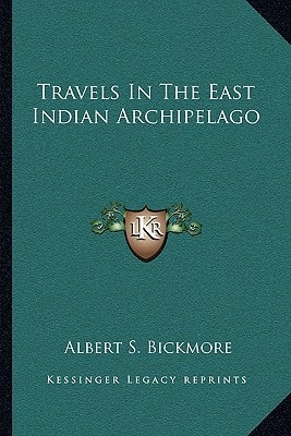 Travels In The East Indian Archipelago