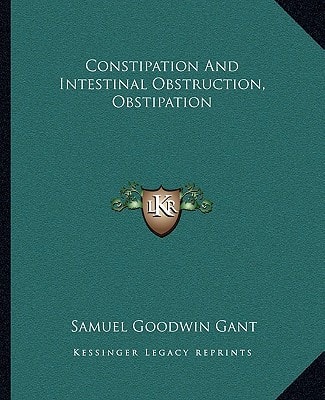 Constipation And Intestinal Obstruction, Obstipation