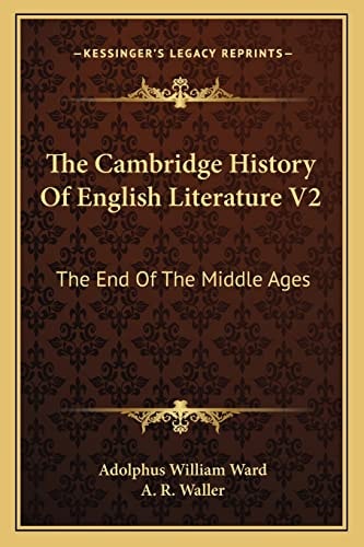 The Cambridge History Of English Literature V2: The End Of The Middle Ages