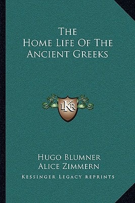 The Home Life Of The Ancient Greeks