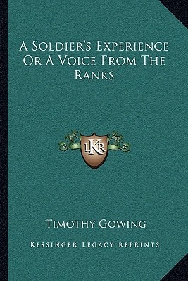 A Soldier's Experience Or A Voice From The Ranks