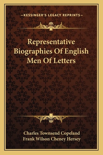 Representative Biographies Of English Men Of Letters