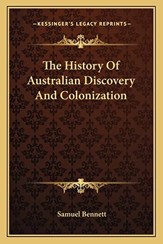 The History Of Australian Discovery And Colonization