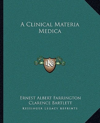 A Clinical Materia Medica