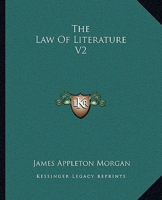 The Law Of Literature V2