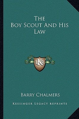 The Boy Scout And His Law