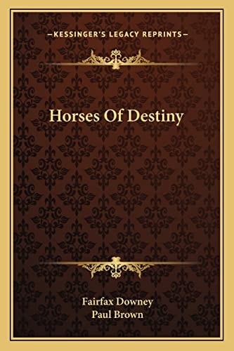 Horses Of Destiny