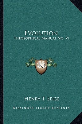 Evolution: Theosophical Manual No. VI