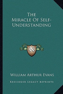 The Miracle Of Self-Understanding