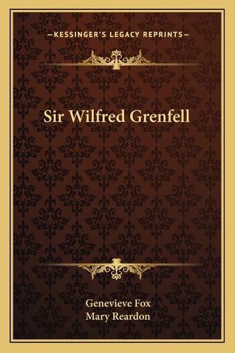 Sir Wilfred Grenfell