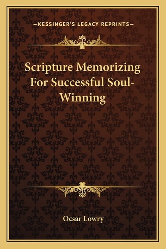 Scripture Memorizing For Successful Soul-Winning