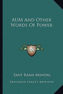AUM And Other Words Of Power