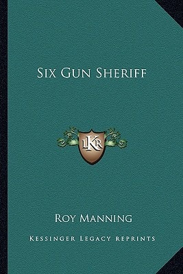 Six Gun Sheriff