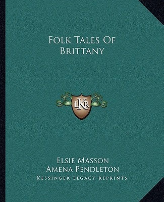 Folk Tales Of Brittany