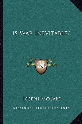 Is War Inevitable?