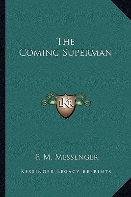 The Coming Superman