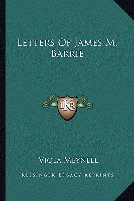 Letters Of James M. Barrie