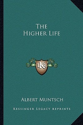 The Higher Life