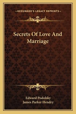 Secrets of Love and Marriage