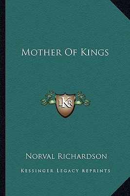 Mother Of Kings