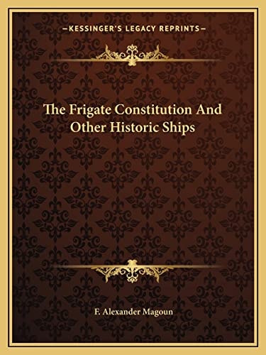 The Frigate Constitution And Other Historic Ships