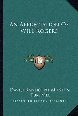 Appreciation of Will Rogers