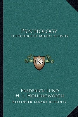 Psychology: The Science Of Mental Activity