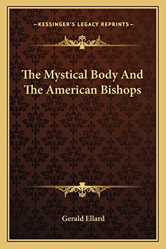 The Mystical Body And The American Bishops