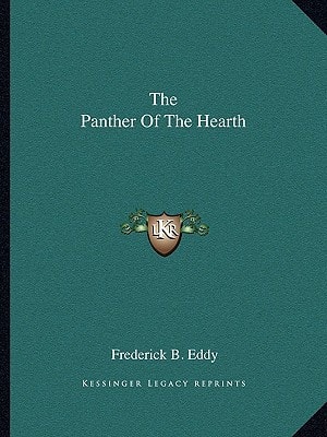 The Panther Of The Hearth