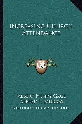 Increasing Church Attendance