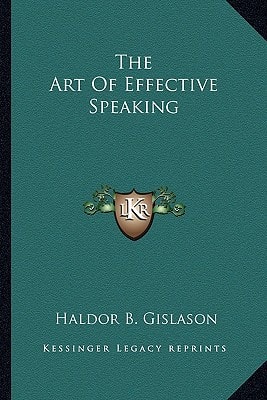 The Art Of Effective Speaking