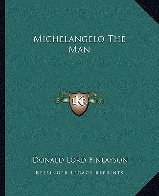 Michelangelo The Man