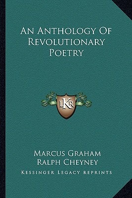 An Anthology Of Revolutionary Poetry