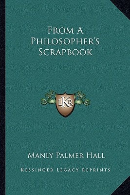 From A Philosopher's Scrapbook