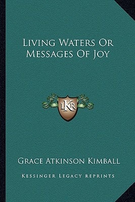Living Waters Or Messages Of Joy